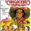 O Cangaceiro Trapalhão : foto