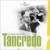 Tancredo - A Travessia : foto