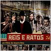 Reis e Ratos : foto