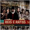 Reis e Ratos : poster