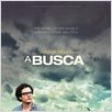 A Busca : Poster