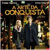 A Arte da Conquista : poster