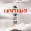 Elefante Branco : Poster