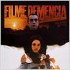 Filme Demência : poster