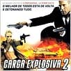 Carga Explosiva 2 : poster