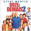 Doze é Demais 2 : poster