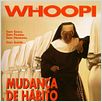 Mudança de Hábito : poster