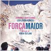Força Maior : Poster