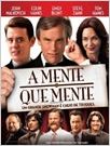 A Mente que Mente