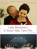 Late Bloomers - O Amor Não Tem Fim