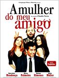 A Mulher do Meu Amigo
