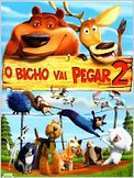 O Bicho Vai Pegar 2