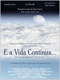 E a Vida Continua...