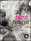 Foto : Para Poucos Trailer Legendado