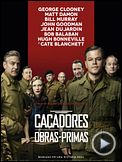 Foto : Caçadores de Obras-Primas Trailer Legendado Foto : Caçadores de Obras-Primas Trailer Legendado