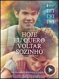 Foto : Hoje Eu Quero Voltar Sozinho Trailer Foto : Hoje Eu Quero Voltar Sozinho Trailer