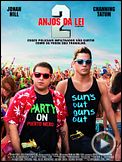 Foto : Anjos da Lei 2 Trailer Legendado Foto : Anjos da Lei 2 Trailer Legendado