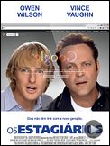 Foto : Os Estagiários Trailer Original