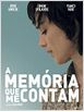 A Memória que Me Contam