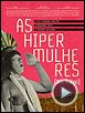 Foto : As Hiper Mulheres Trailer