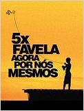 5x Favela - Agora por Nós Mesmos