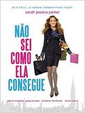 Não Sei Como Ela Consegue