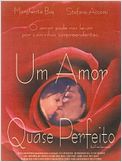 Um Amor Quase Perfeito
