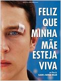 Feliz que Minha Mãe Esteja Viva