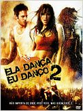 Ela Dança, Eu Danço 2