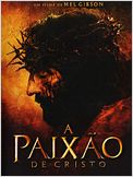 A Paixão de Cristo
