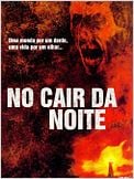 No Cair da Noite
