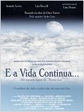 E a Vida Continua...