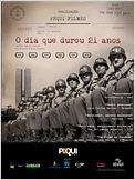 O Dia que Durou 21 Anos