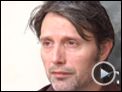 Mads Mikkelsen Interview 01/03/2010