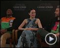 Foto : Star Wars: A Ascensão Skywalker Entrevista Elenco CCXP