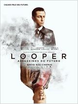 Looper - Assassinos do Futuro (Looper)