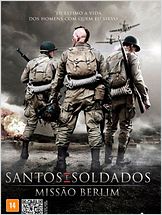 Santos e Soldados - Missão Berlim