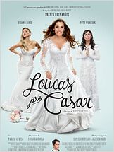 Loucas pra Casar Loucas pra Casar