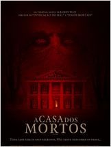 A Casa dos Mortos A Casa dos Mortos