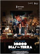 Nick Cave - 20.000 Dias na Terra Nick Cave - 20.000 Dias na Terra