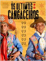 Os Últimos Cangaceiros