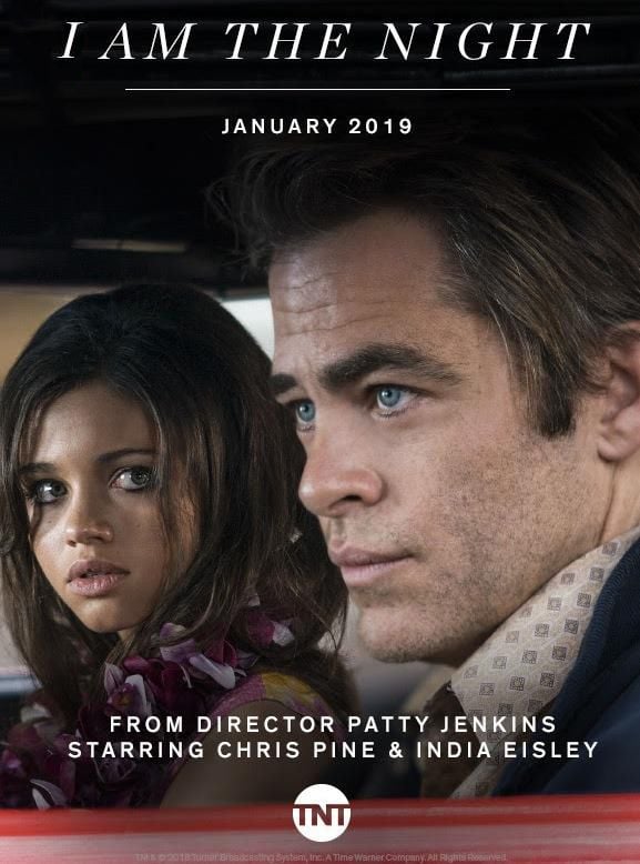 I Am The Night I Am The Night - Série 2019 - AdoroCinema