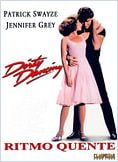 Dirty Dancing - Ritmo Quente