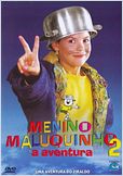 Menino Maluquinho 2 - A Aventura