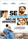 Se Enlouquecer, Não se Apaixone
