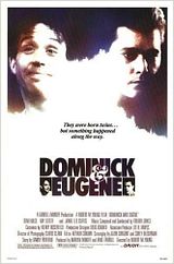 Dominick e Eugene