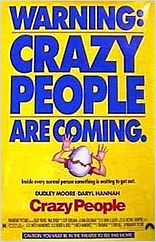 Crazy People - Muito Loucos