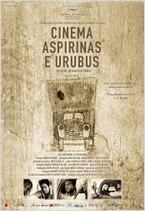 Cinema, Aspirinas e Urubus