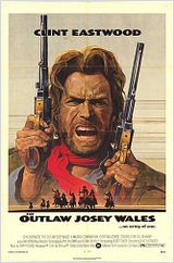 Josey Wales, o Fora-da-Lei