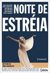 Noite de Estréia